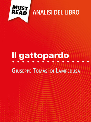 cover image of Il gattopardo di Giuseppe Tomasi di Lampedusa (Analisi del libro)